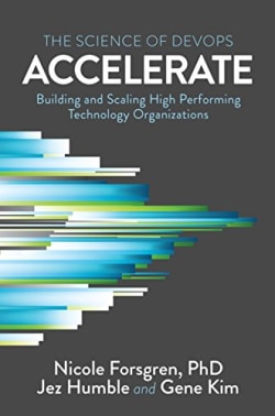 Cover of Accelerate: The Science of Lean Software and DevOps
