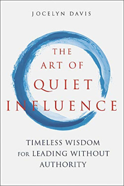 Cover of The Art of Quiet Influence